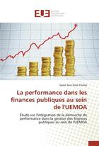 Couverture du livre « La performance dans les finances publiques au sein de l'uemoa » de Yerima-S aux éditions Editions Universitaires Europeennes