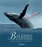 Couverture du livre « Baleines et dauphins : espèces, mode de vie, comportement » de Rudiger Wandrey aux éditions L'imprevu