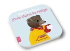 Couverture du livre « Petit Ours Brun joue dans la neige » de Marie Aubinais et Daniele Bour aux éditions Bayard Jeunesse