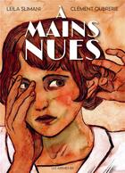 Couverture du livre « À mains nues t.1 » de Leila Slimani et Clement Oubrerie aux éditions Les Arenes