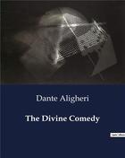 Couverture du livre « The Divine Comedy » de Dante Aligheri aux éditions Culturea