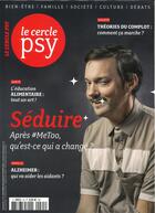 Couverture du livre « Le cercle psy n 35 seduire - decembre 2019 - janvier-fevrier 2020 » de  aux éditions Sciences Humaines