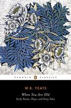 Couverture du livre « When You Are Old » de William Yeats aux éditions Adult Pbs