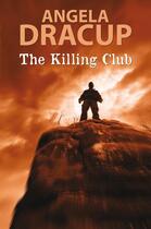 Couverture du livre « The Killing Club » de Dracup Angela aux éditions Hale Robert Digital