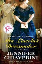 Couverture du livre « Mrs. Lincoln's Dressmaker » de Jennifer Chiaverini aux éditions Penguin Group Us