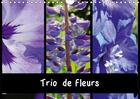 Couverture du livre « Trio de fleurs calendrier mural 2018 din a4 horizontal - la variete des fleurs de coule » de Busch M aux éditions Calvendo