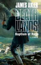 Couverture du livre « Baptism of Rage » de Axler James aux éditions Worldwide Library Series