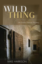 Couverture du livre « Wild Thing » de Kathleen Tracy et Mike Harrison aux éditions Ecw Press