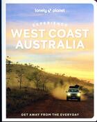 Couverture du livre « Experience west coast australia - 1ed - anglais » de Lonely Planet Eng aux éditions Lonely Planet France