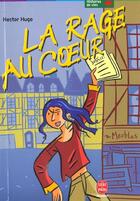 Couverture du livre « La rage au coeur » de Hector Hugo aux éditions Le Livre De Poche Jeunesse