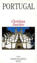Couverture du livre « Portugal » de Christian Auscher aux éditions Points