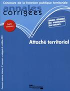 Couverture du livre « Attaché territorial ; catégorie A (édition 2011) » de  aux éditions Documentation Francaise