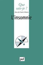 Couverture du livre « L'insommie » de Zara De Saint-Hilaire aux éditions Que Sais-je ?