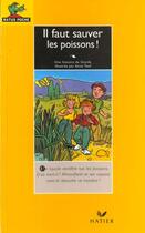 Couverture du livre « Il Faut Sauver Les Poissons » de Giorda et Anne Teuf aux éditions Hatier