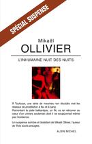 Couverture du livre « L'inhumaine nuit des nuits » de Mikael Ollivier aux éditions Albin Michel