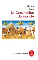 Couverture du livre « La Description du monde » de Marco Polo aux éditions Le Livre De Poche