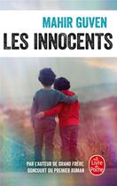 Couverture du livre « Les Innocents » de Mahir Guven aux éditions Le Livre De Poche