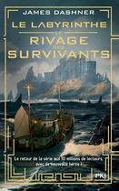 Couverture du livre « Le labyrinthe Tome 1 : rivage des survivants » de James Dashner aux éditions Pocket Jeunesse