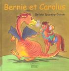 Couverture du livre « Bernie et carolus » de Sylvie Auzary-Luton aux éditions Rocher