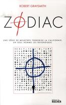 Couverture du livre « Zodiac » de Robert Graysmith aux éditions Rocher
