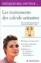 Couverture du livre « L'opération des calculs urinaires » de Gautier/Tollon aux éditions Elsevier-masson