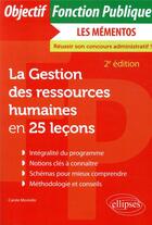 Couverture du livre « La gestion des ressources humaines en 25 leçons (2e édition) » de Carole Moniolle aux éditions Ellipses