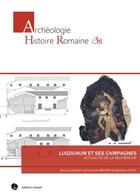 Couverture du livre « Lugdunum et ses campagnes : actualité de la recherche » de Matthieu Poux et Collectif et Francois Berard aux éditions Mergoil