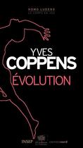 Couverture du livre « Évolution » de Yves Coppens aux éditions Carnets Nord