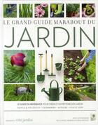 Couverture du livre « Le grand guide marabout du jardin » de  aux éditions Marabout