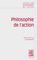 Couverture du livre « Philosophie de l'action » de  aux éditions Vrin