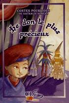 Couverture du livre « Le don le plus précieux » de Nathalie Somers aux éditions Clc Editions