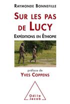 Couverture du livre « Sur les pas de Lucy ; expédition en Ethiopie » de Raymonde Bonnefille aux éditions Odile Jacob