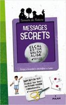 Couverture du livre « Messages secrets (3e édition) » de  aux éditions Milan