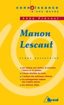 Couverture du livre « Manon Lescaut, de l'abbé Prévost » de Brigitte Prost aux éditions Breal