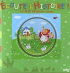 Couverture du livre « Écoute l'histoire ! ; le petit chaperon rouge » de Marie-Laure Viney aux éditions Mfg Education