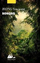 Couverture du livre « Bonobo » de You-Jeong Jeong aux éditions Picquier