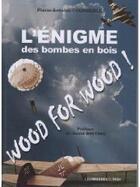 Couverture du livre « L'énigme des bombes en bois » de Pierre-Antoine Courouble aux éditions Presses Du Midi