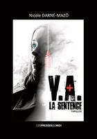 Couverture du livre « V.a. la sentence » de Nicole Darne-Mazo aux éditions Presses Du Midi