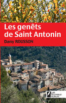 Couverture du livre « Les gênets de Saint-Antonin » de Dany Rousson aux éditions Les Nouveaux Auteurs