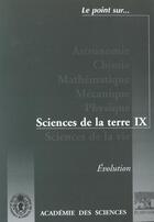 Couverture du livre « Point Sur Les Sciences De La Terre T.9 ; Evolution » de Dercourt aux éditions Elsevier