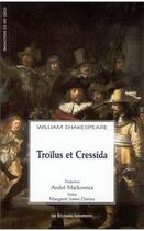 Couverture du livre « Troïlus et Cressida » de William Shakespeare aux éditions Solitaires Intempestifs