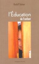 Couverture du livre « L'Education De L'Enfant (Ne) » de Rudolf Steiner aux éditions Triades