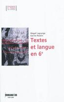 Couverture du livre « Textes et langue en 6e » de  aux éditions Crdp De Grenoble