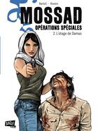 Couverture du livre « Mossad ; opération spéciales t.12 » de Jean-Claude Bartoll et Pierpaolo Rovero aux éditions Jungle