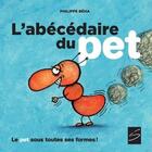 Couverture du livre « L'abécédaire du pet » de Philippe Beha aux éditions Soulieres