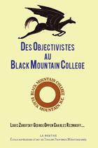 Couverture du livre « Des objectivistes au Black Mountain College » de  aux éditions La Nerthe Librairie