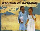 Couverture du livre « Mariama et Ibrahima » de Catherine Decressac et Gil Tchernia aux éditions Les P'tits Totems