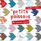 Couverture du livre « Les p'tits poissons dans l'eau ; mes premiers origamis ; 5/8 ans » de  aux éditions Vagnon