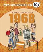 Couverture du livre « Mes souvenirs en BD Tome 29 : 1968 » de Sti et Samuel Otrey aux éditions Dupuis