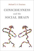 Couverture du livre « Consciousness and the Social Brain » de Graziano Michael S A aux éditions Oxford University Press Usa